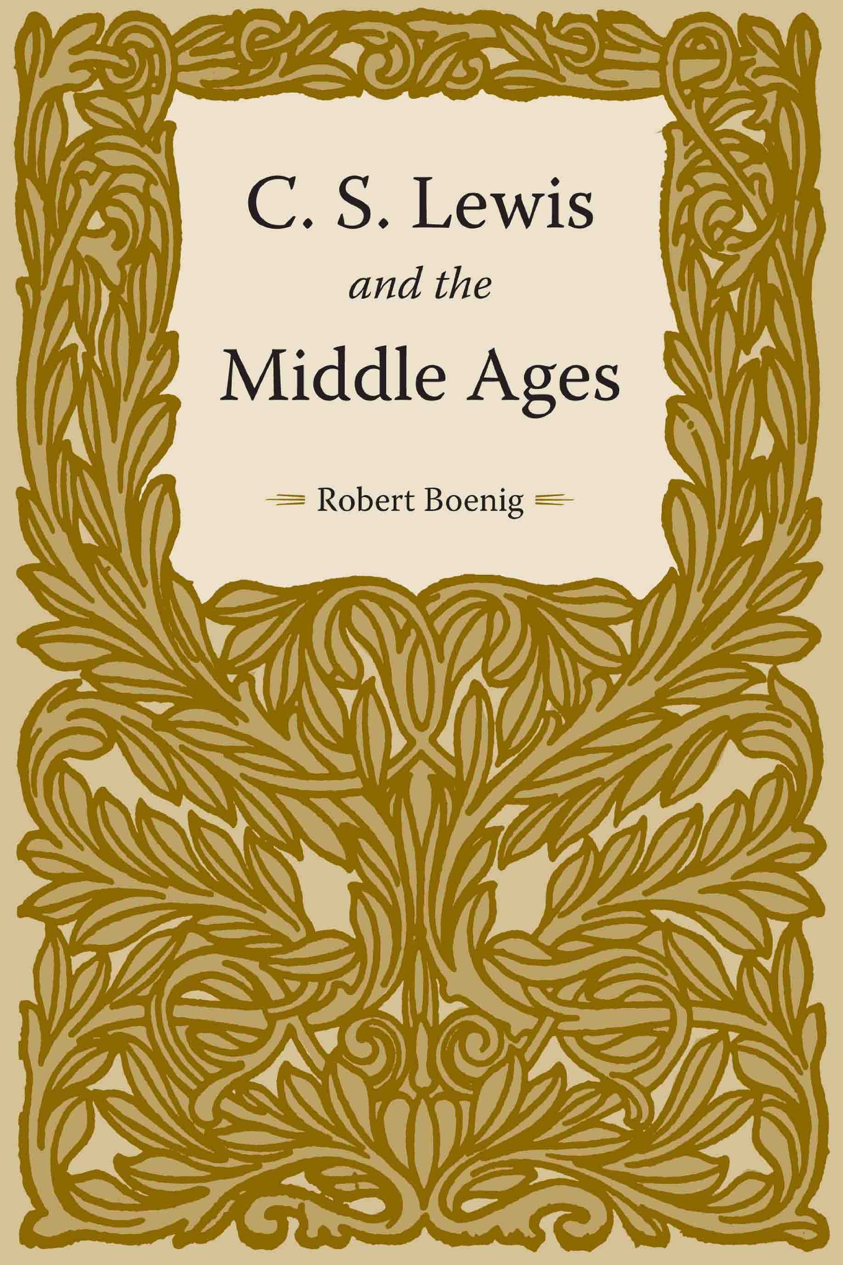 C.S. Lewis and the Middle Ages